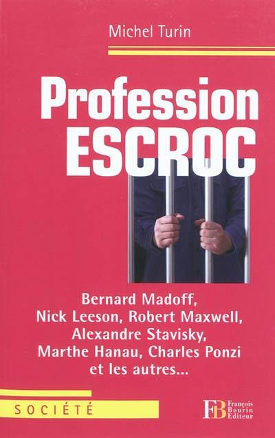 Profession escroc