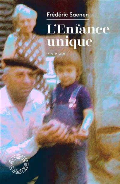 L'enfance unique