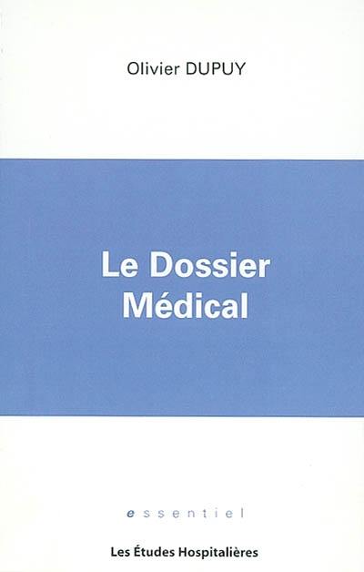 Le dossier médical