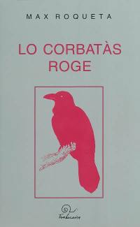 Lo corbatàs roge