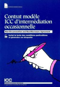 Contrat modèle ICC d'intermédiation occasionnelle : non-circumvention and non-disclosure agreement