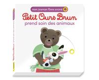 Petit Ours Brun prend soin des animaux