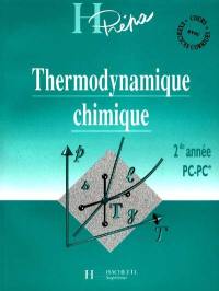 Thermodynamique chimique, 2e année, MPC, PC