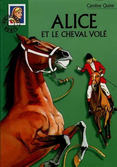 Alice et le cheval volé