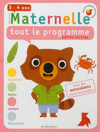 Maternelle, tout le programme, petite section, 3-4 ans