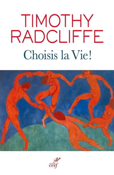 Choisis la vie ! : un imaginaire chrétien