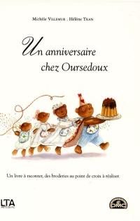 Un anniversaire chez Oursedoux