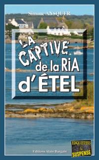 La captive de la ria d'Etel