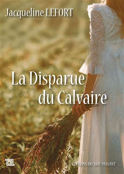 La disparue du calvaire