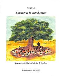 Boudart et le grand secret