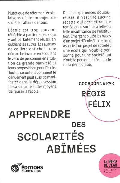 Apprendre des scolarités abîmées