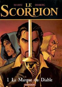 Le Scorpion. Vol. 1. La marque du diable