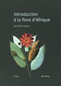 Introduction à la flore d'Afrique