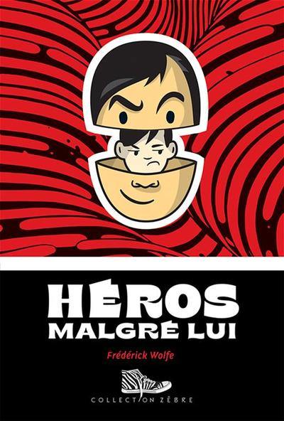 Héros malgré lui