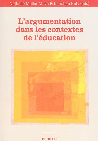 L'argumentation dans les contextes de l'éducation