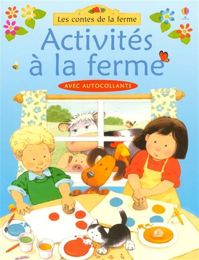 Activités à la ferme