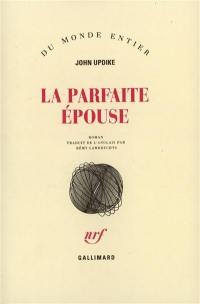 La parfaite épouse