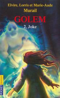 Golem. Vol. 2. Joke