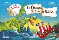 Les petits moussaillons. Le dragon de l'île de Batz