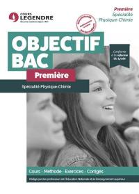 Spécialité physique chimie première : cours, méthode, exercices, corrigés : conforme à la réforme du lycée