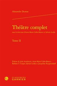 Théâtre complet. Vol. 2