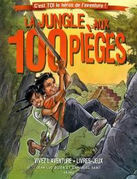 La jungle aux 100 pièges