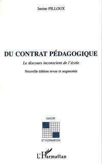 Du contrat pédagogique : le discours inconscient de l'école