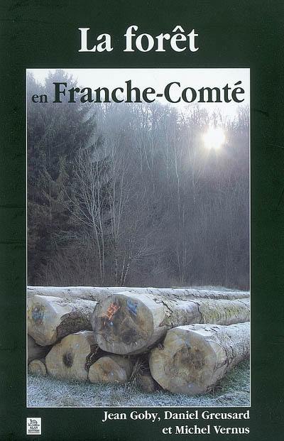 La forêt en Franche-Comté