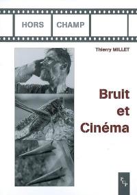 Bruit et cinéma