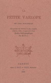 La petite varlope : en vers burlesques