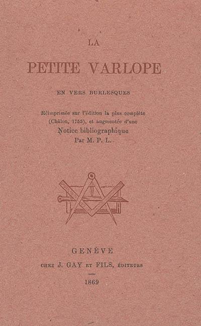 La petite varlope : en vers burlesques