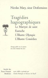 Tragédies hagiographiques