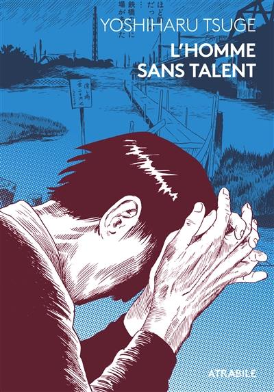 L'homme sans talent