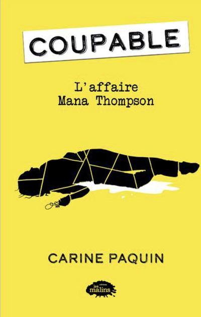 L'affaire Mana Thompson 1