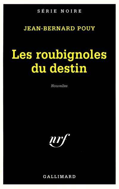 Les roubignoles du destin