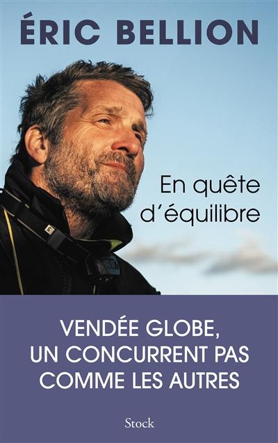 En quête d'équilibre : Vendée Globe, un concurrent pas comme les autres