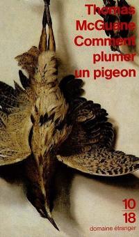 Comment plumer un pigeon