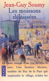 Les moissons délaissées