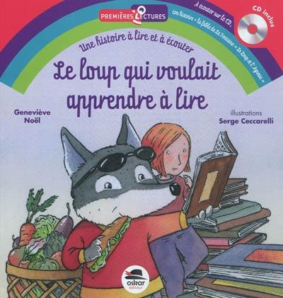 Le loup qui voulait apprendre à lire