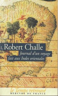 Journal d'un voyage fait aux Indes orientales : (du 24 février 1690 au 10 août 1691). Vol. 1. Février 1690-août 1690