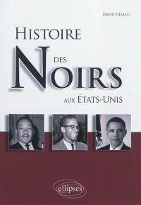 Histoire des Noirs aux Etats-Unis