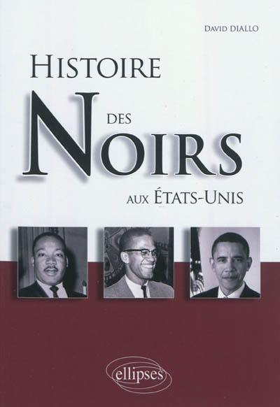 Histoire des Noirs aux Etats-Unis