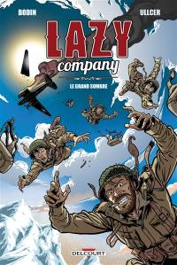 Lazy company. Vol. 1. Le grand sombre