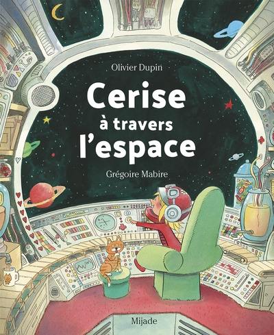 Cerise à travers l'espace