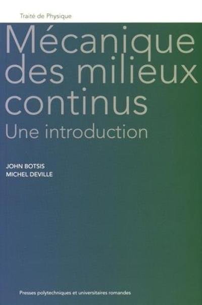 Mécanique des milieux continus : une introduction