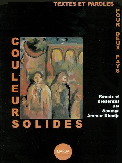 Couleurs solides : textes et paroles pour deux pays