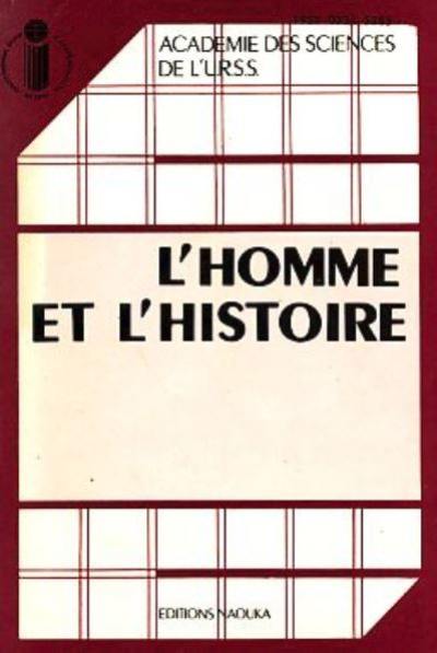 L'Homme et l'histoire