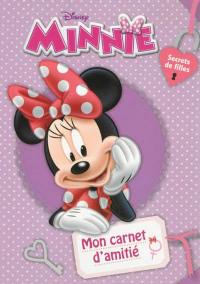 Minnie, secrets de filles : mon carnet d'amitié