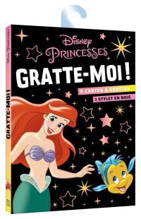 Disney princesses : gratte-moi !