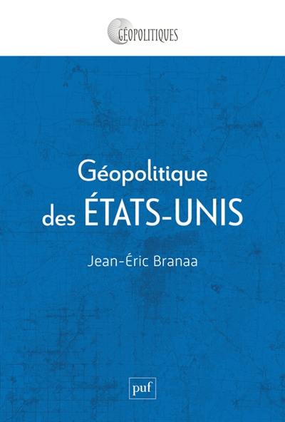 Géopolitique des Etats-Unis